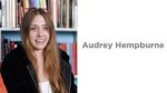 Audrey Hempburne Age: Unveiling the Ageless Beauty