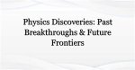 Discoveries and Insights for Frontiers