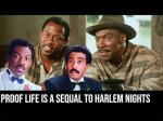 Is Life the Sequel to Harlem Nights?