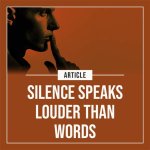 The Silent Treatment Speaks Louder Than Words: Quotes on the Power of No Communication