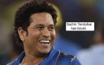 Uncover Sachin Tendulkar's Incredible Net Worth