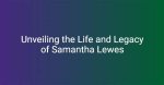 Unveiling the Life and Legacy of Makena Lei Gordon Carnahan